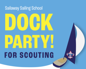 Sailaway Sailing School Dock Party!